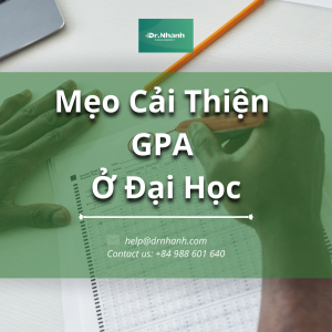 Mẹo Cải Thiện GPA Ở Đại Học