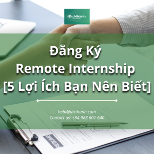 Đăng Ký Remote Internship [5 Lợi Ích Bạn Nên Biết]