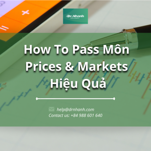 How To Pass Môn Prices & Markets Hiệu Quả